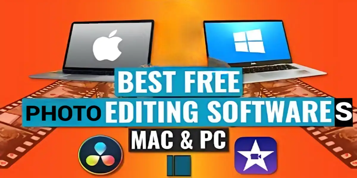 The Best Latest Photo Editing Softwares For PC and Mac